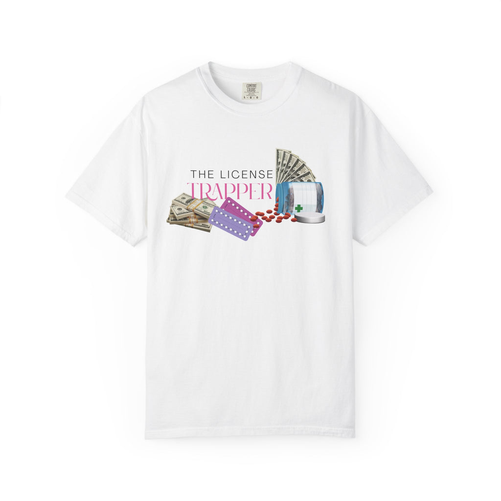 The License Trapper T-Shirt — Funny Pharmacy Technician Tee Lovers