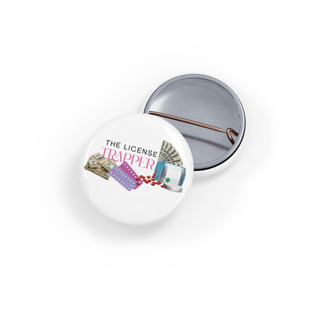 “The License Trapper” Round Pin Design