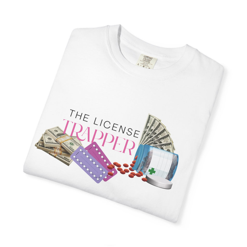 The License Trapper T-Shirt — Funny Pharmacy Technician Tee Lovers