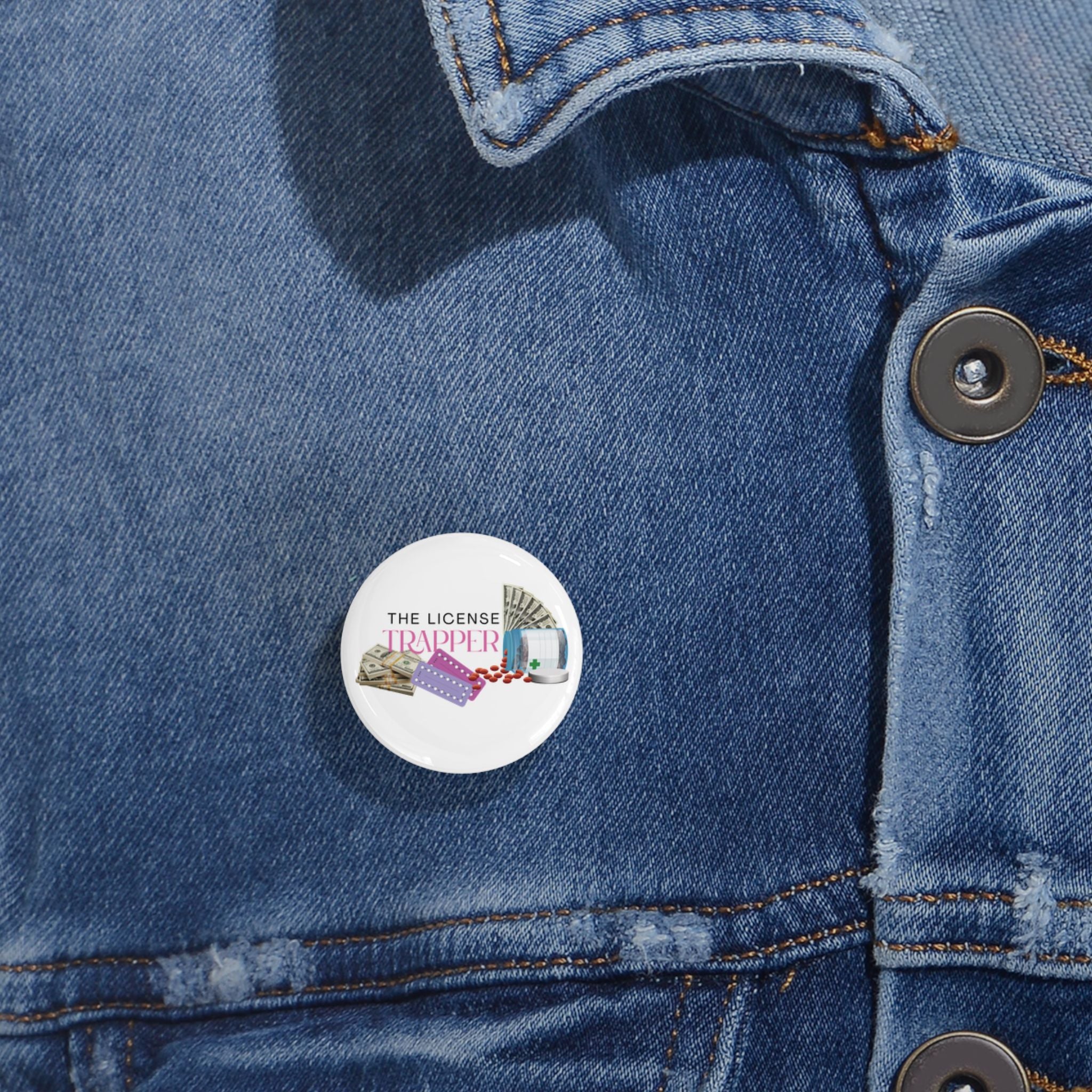 “The License Trapper” Round Pin Design