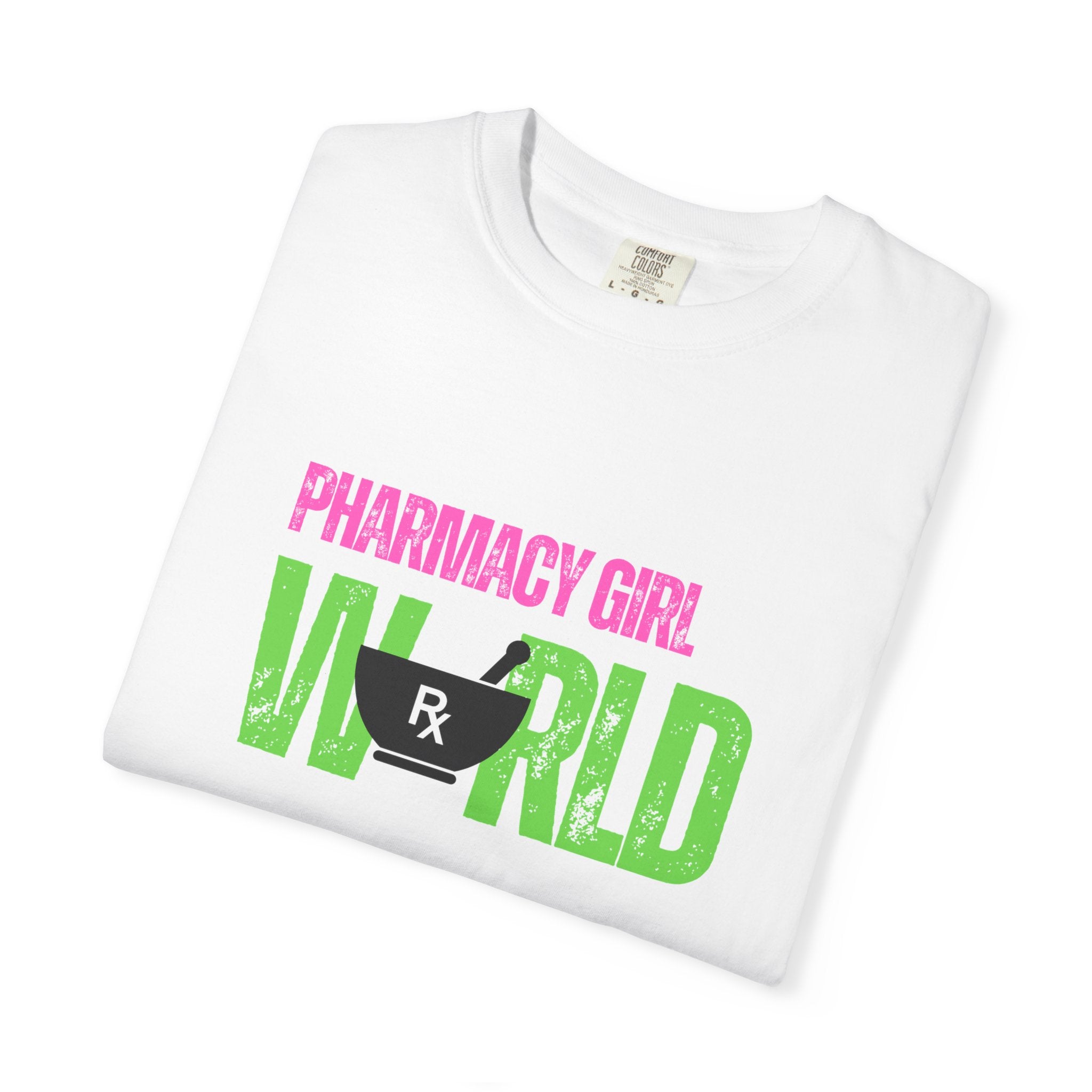 Pharmacy Girl World T-Shirt – RX Graphic Tee for Pharmacists